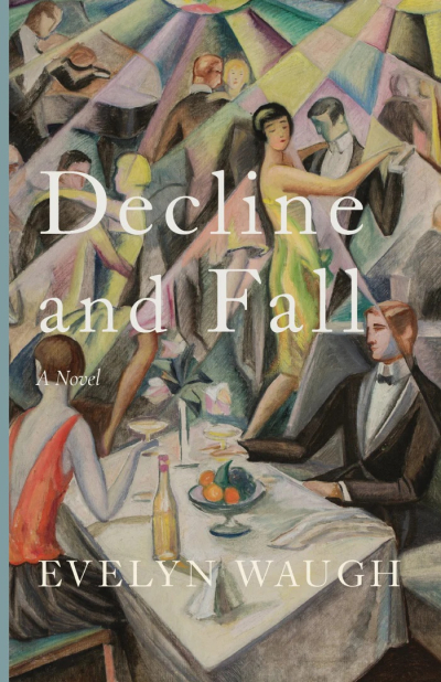 EvelynWaugh-DeclineAndFall EvelynWaugh-DeclineAndFall